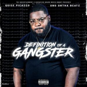 Quise Picasso - Definition Of A Gangster (Album Review)
